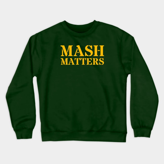 MASH Matters Logo - Yellow Crewneck Sweatshirt by MASH Matters